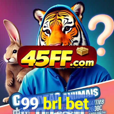 99 brl bet